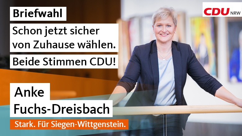 Jetzt Briefwahl beantragen für die NRW-Landtagswahl am 15. Mai und Anke Fuchs-Dreisbach wählen.