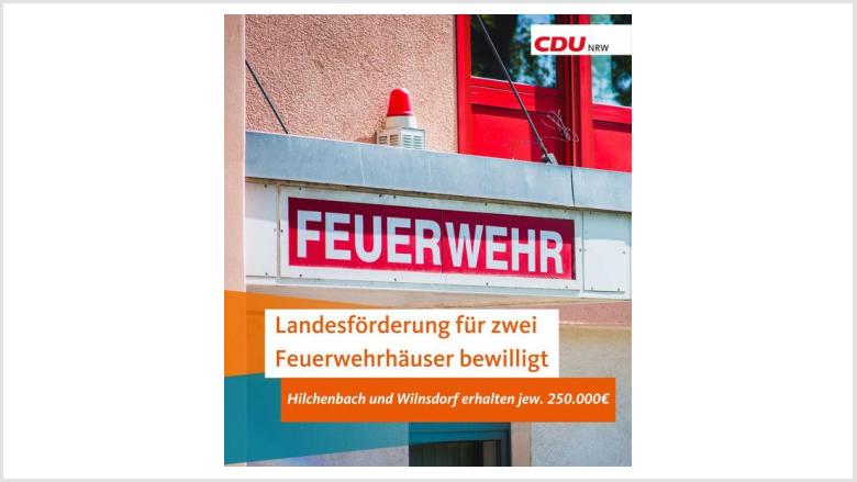 Neue Feuerwehrhäuser für Hilchenbach und Wilnsdorf. Fördermittel des Landes NRW für Feuerwehrhäuser in Wilnsdorf und Hilchenbach.